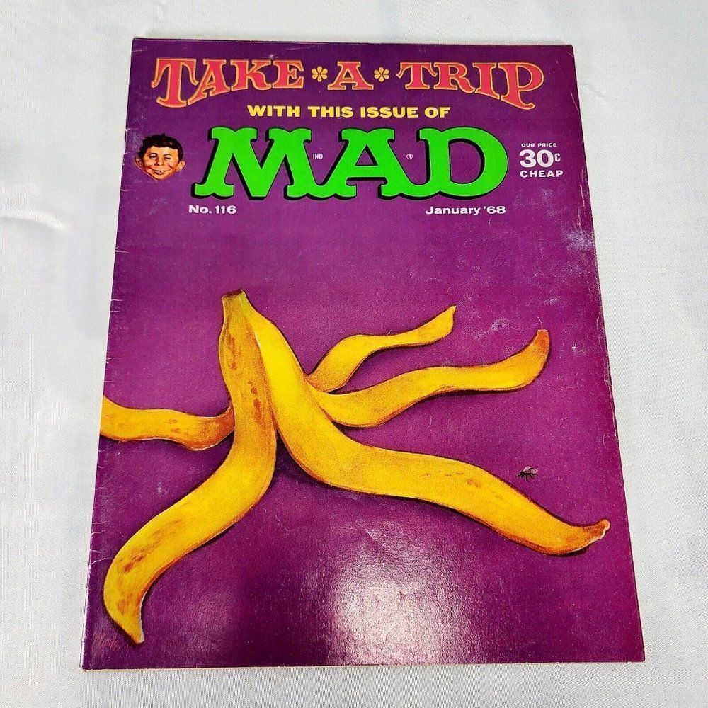 Mad Magazine Issue #116 January 1968 Take A Trip‎ Hippie Banana Norman Mingo Art